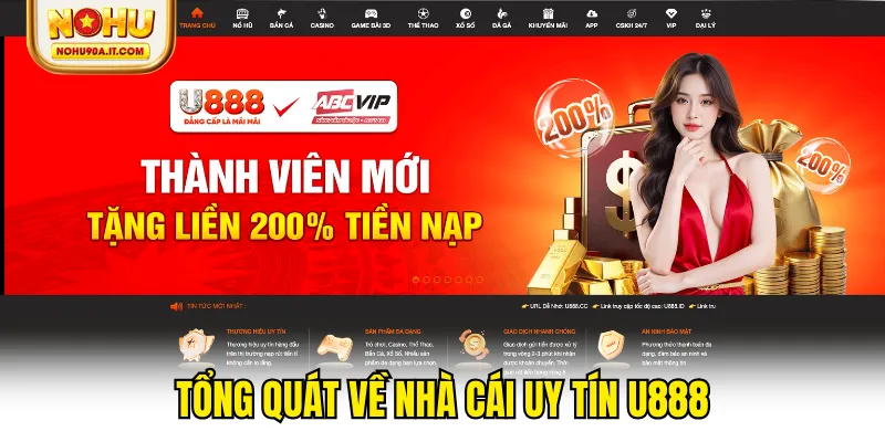 Tổng quát về nhà cái uy tín U888